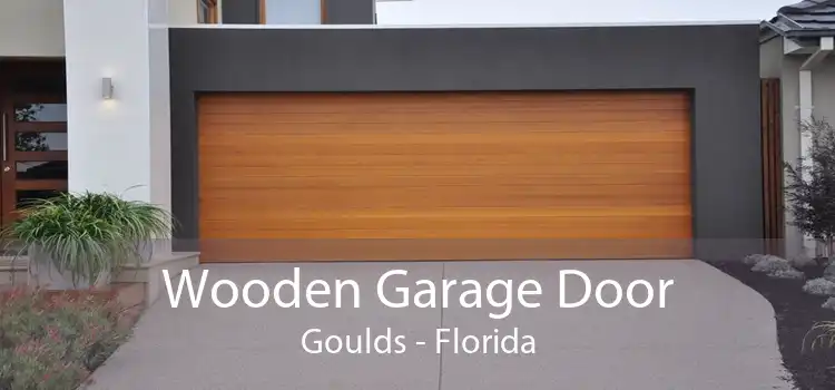 Wooden Garage Door Goulds - Florida