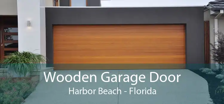 Wooden Garage Door Harbor Beach - Florida