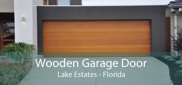 Wooden Garage Door Lake Estates - Florida