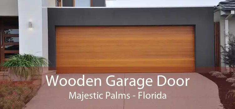 Wooden Garage Door Majestic Palms - Florida